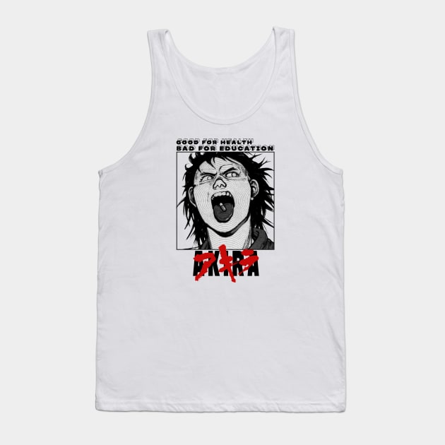 AKIRA Good for health bad for education Tank Top by psninetynine